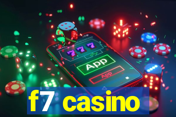 f7 casino